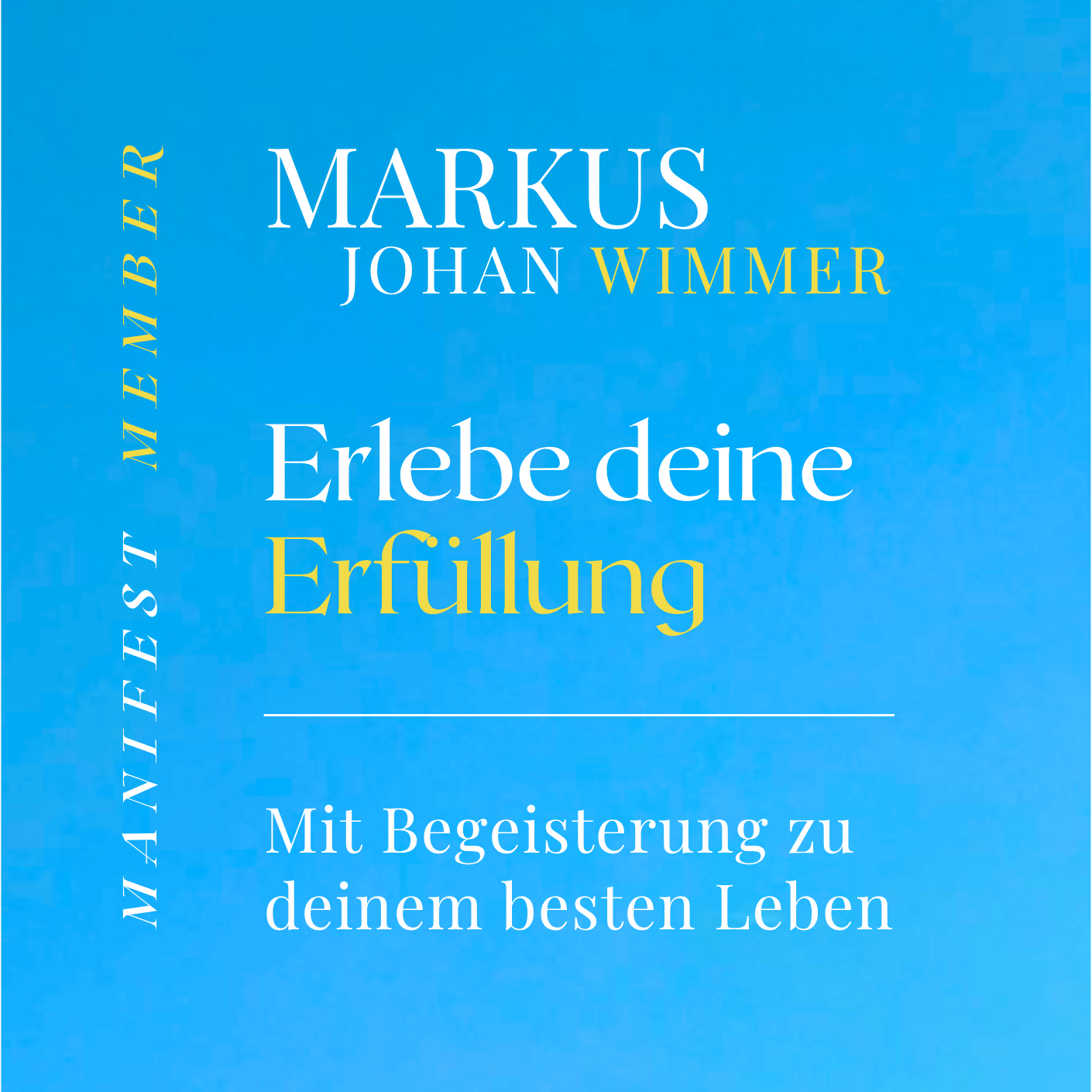 Das Buch Erfüllung - Member