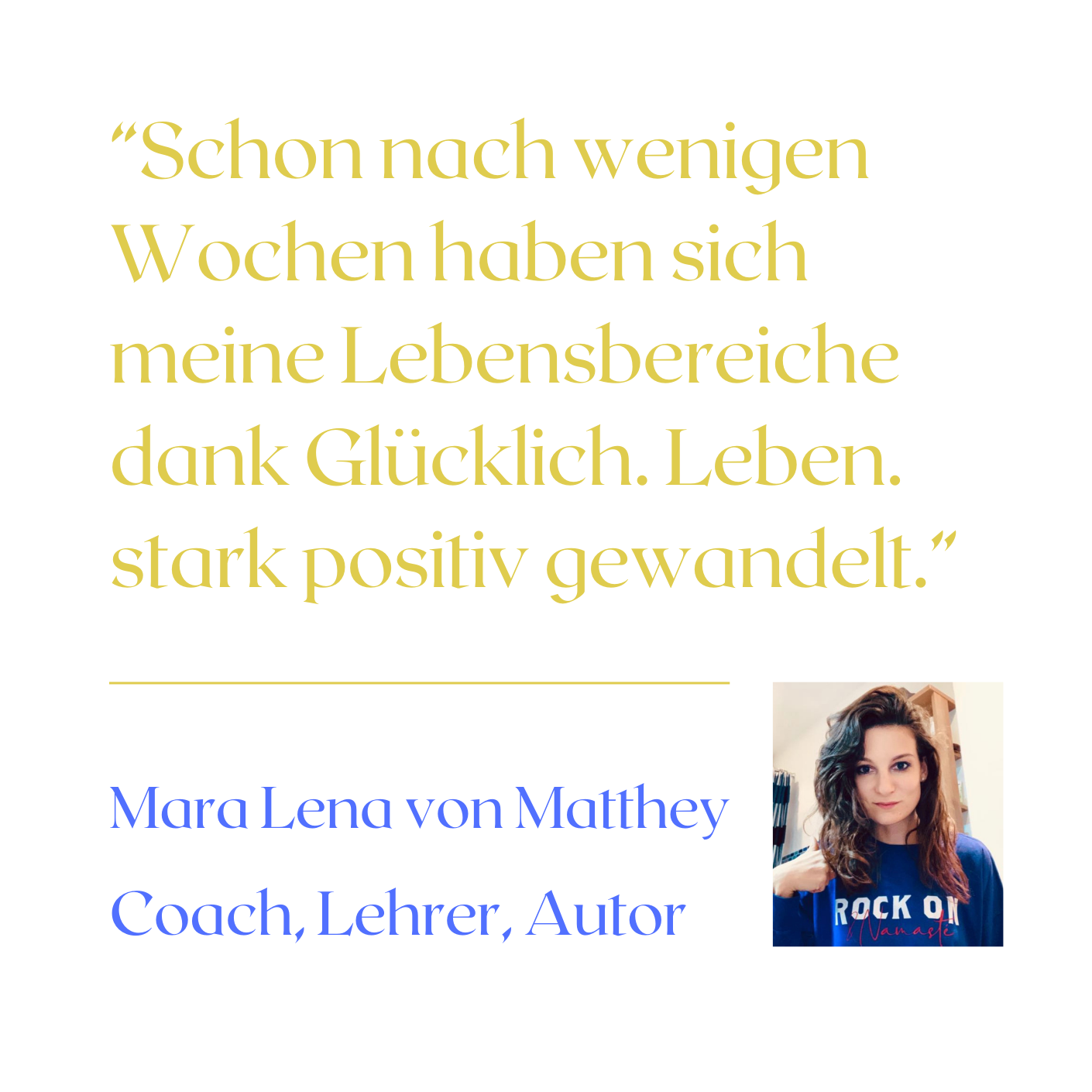 Glücklich. Leben. Studio II